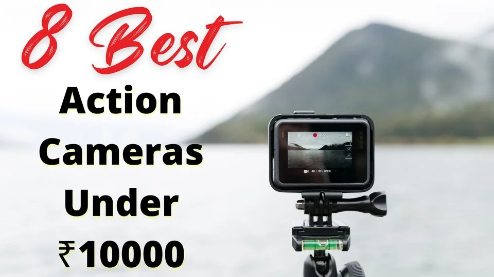 Best-Action-Camera-Under-10000
