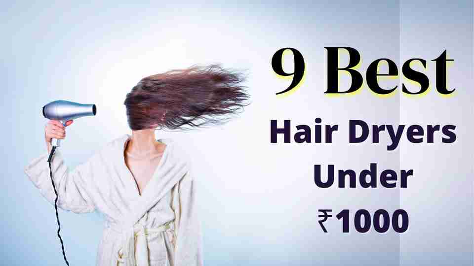 Best-Hair-Dryer-Under-1000