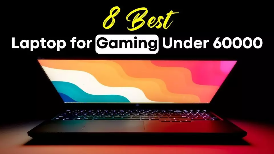 Best-Laptop-for-Gaming-Under-60000